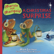 Marvin and Marigold: A Christmas Surprise