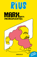 Marx Para Principiantes (Edici?n Especial) / Marx for Beginners (Special Edition)