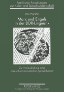 Marx Und Engels in Der Ddr-Linguistik: Zur Herausbildung Einer Marxistisch-Leninistischen Sprachtheorie