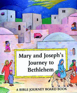 Mary and Joseph's Journey to Bethlehem - Stowell, Charlotte