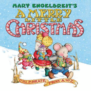 Mary Engelbreit's a Merry Little Christmas Board Book: Celebrate from A to Z: A Christmas Holiday Book for Kids