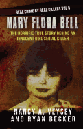 Mary Flora Bell: The Horrific True Story Behind an Innocent Girl Serial Killer