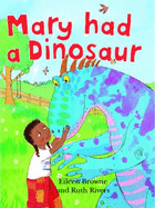 Mary Had a Dinosaur