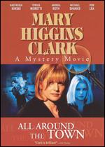 Mary Higgins Clark: All Around the Town - Paolo Barzman