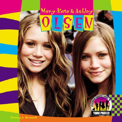 Mary-Kate & Ashley Olsen - Russell, Bailey J