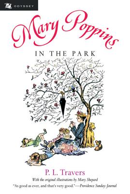 Mary Poppins in the Park - Travers, P L, Dr.