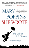 Mary Poppins, She Wrote: The Life of P. L. Travers