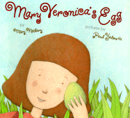 Mary Veronicas Egg - Nethery, Mary