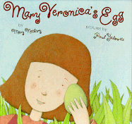 Mary Veronica's Egg - Nethery, Mary