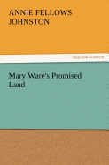 Mary Ware's Promised Land