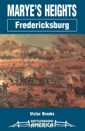 Marye's Heights: Fredericksburg