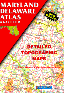 Maryland, Delaware Atlas & Gazetteer