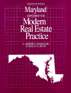 Maryland Supplement for Modern Real Estate Practice - Crawford, H Warren, and White, Donald