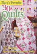 Mary's Favorite '30s Quilts