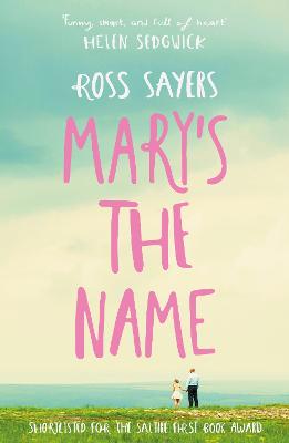 Mary's the Name - Sayers, Ross