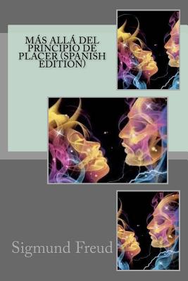 Mas Alla del Principio de Placer (Spanish Edition) - Freud, Sigmund