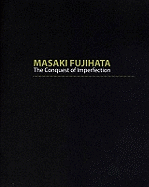 Masaki Fujihata: The Conquest of Imperfection