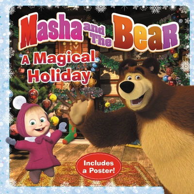 Masha and the Bear: A Magical Holiday - Forte, Lauren