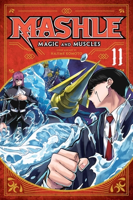 Mashle: Magic and Muscles, Vol. 11 - Komoto, Hajime