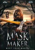 Mask Maker - Griff Furst