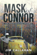Mask of Connor: An Appalachian Enigma