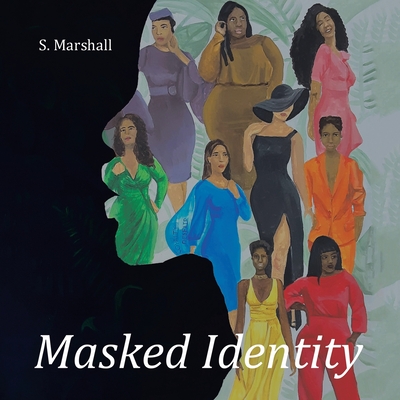 Masked Identity - Marshall, Stephen