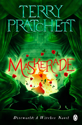 Maskerade: (Discworld Novel 18) - Pratchett, Terry