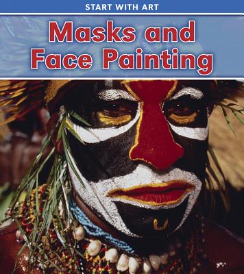 Masks and Face Painting - Thomas, Isabel