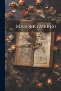 Masomo Mepesi