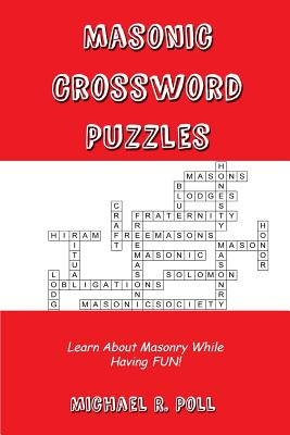 Masonic Crossword Puzzles - Poll, Michael R