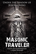 Masonic Traveler: Under the Shadow of Jehovah's Wing