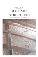 Masonry Structures - Inspection, Modelling and Intervention