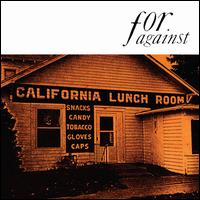 Mason's California Lunch Room - For Against