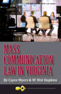 Mass Communication Law in Virginia, 4th Edition