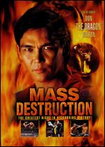 Mass Destruction - 