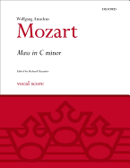 Mass in C Minor: Vocal Score - Mozart, Wolfgang Amadeus (Composer), and Maunder, Richard (Editor)