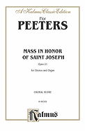 Mass in Honor of Saint Joseph, Op. 21: Satb (Latin Language Edition)