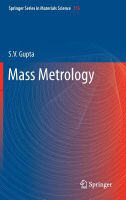 Mass Metrology - Gupta, S V