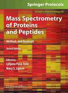 Mass Spectrometry of Proteins and Peptides: Methods and Protocols, Second Edition