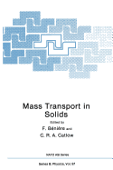 Mass Transport in Solids - Bnire, F., and Catlow, C. R. A.