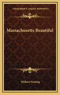 Massachusetts Beautiful