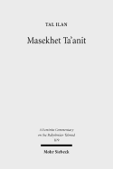 Massekhet Ta'anit: Text, Translation, and Commentary