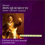 Massenet: Don Quichotte; Suite for orchestra No. 7 - Annick Dutertre (vocals); Aron Gestner (vocals); Charles Baron (vocals); Franois Desbaillet (organ);...