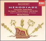 Massenet: Hrodiade - Ben Heppner (tenor); Cheryl Studer (soprano); Jean-Paul Fouchcourt (vocals); Jean-Philippe Courtis (vocals);...