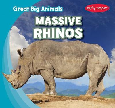 Massive Rhinos - Jones, Charles M