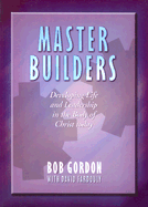 Master Builders - Gordon, Bob