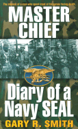 Master Chief: Diary of a Navy Seal