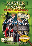 Master Crooks Crime Academy: #3 Classes in Kidnapping