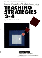 Master Curriculum Guides in Economics: Teaching Strategies 3-4