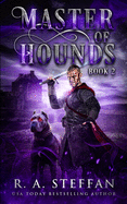 Master of Hounds: Book 2